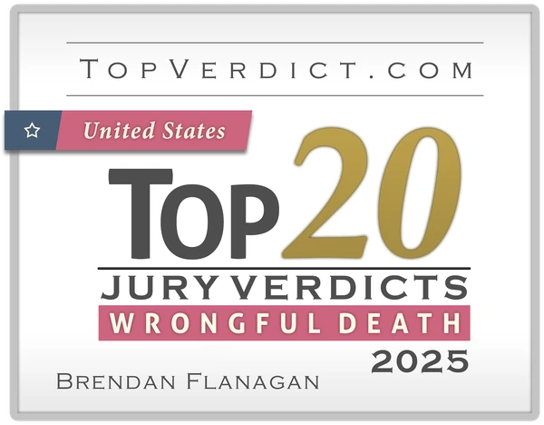 Wrongful death trial lawyer Brendan Flanagan, TopVerdict.com Top 20 Wrongful Death Verdicts 2025 badge